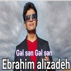 دانلود آهنگ ترکی ابراهیم علیزاده گل سن گل سن 