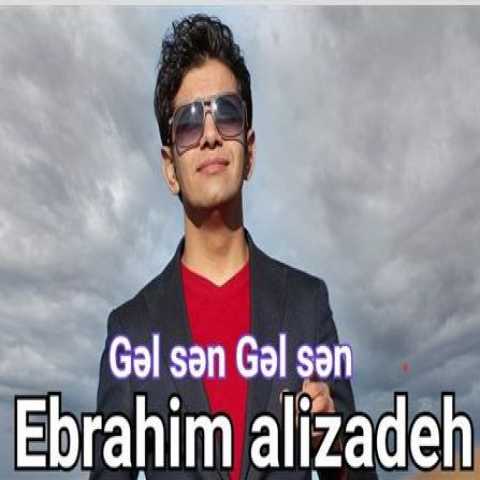 دانلود آهنگ ترکی ابراهیم علیزاده گل سن گل سن 