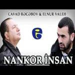 دانلود آهنگ ترکی النور واله Nankor insan