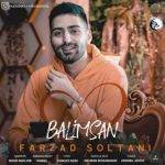 دانلود آهنگ ترکی فرزاد سلطانی بالمسان 