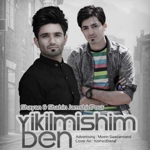 دانلود آهنگ ترکی شاهین جمشیدپور Yikilmişim ben