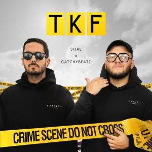 دانلود آهنگ Sijal & Catchybeatz TKF